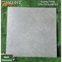 GẠCH LÁT NỀN 120X120 VÂN ĐÁ XÁM XI MĂNG TM003D12 CAO CẤP GIÁ RẺ