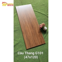 GẠCH CẦU THANG 47X120 VÂN GỖ XOÀI G101 CAO CẤP NHẬP KHẨU