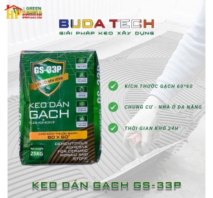 KEO DÁN GẠCH BUDATECH GS-33P CAO CẤP GIÁ RẺ