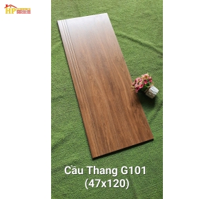 GẠCH CẦU THANG 47X120 VÂN GỖ XOÀI G101 CAO CẤP NHẬP KHẨU