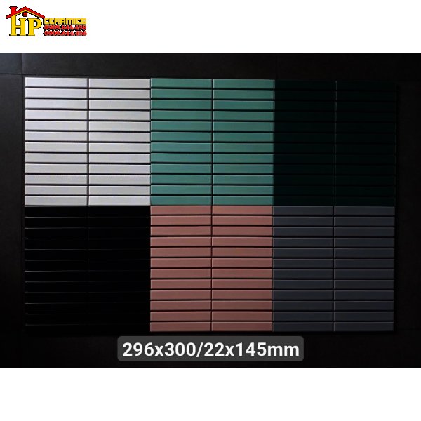 GACH MOSAIC TRANG TRÍ 296X300 VỈ THANH NHỎ 22X145 CÓ 6 MÀU NHẬP KHẨU CAO CẤP GIÁ RẺ
